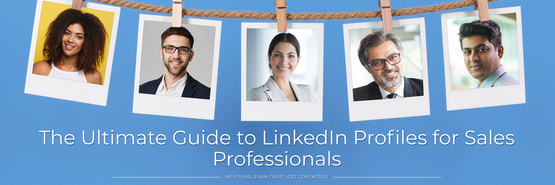 Download The Ultimate Guide to LinkedIn Profiles for Sales Professionals